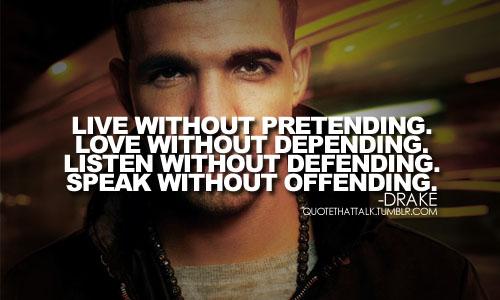 30 Inspiring Drake Quotes