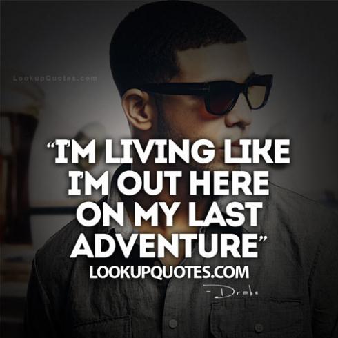 30 Inspiring Drake Quotes