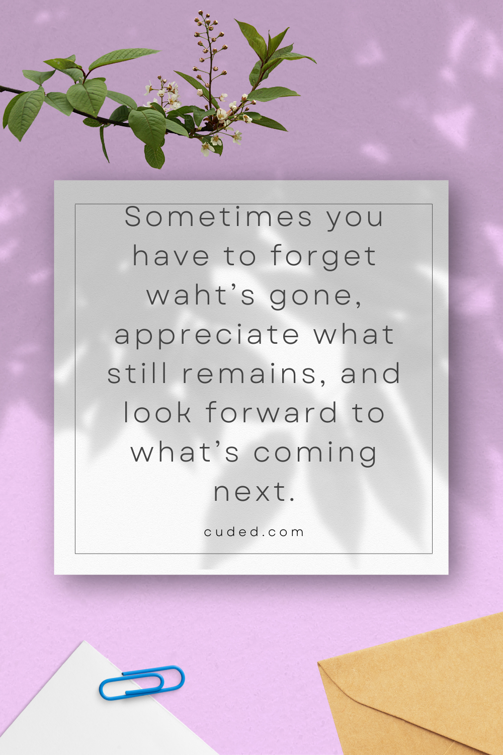 20+ Inspirational Quotes About Moving on