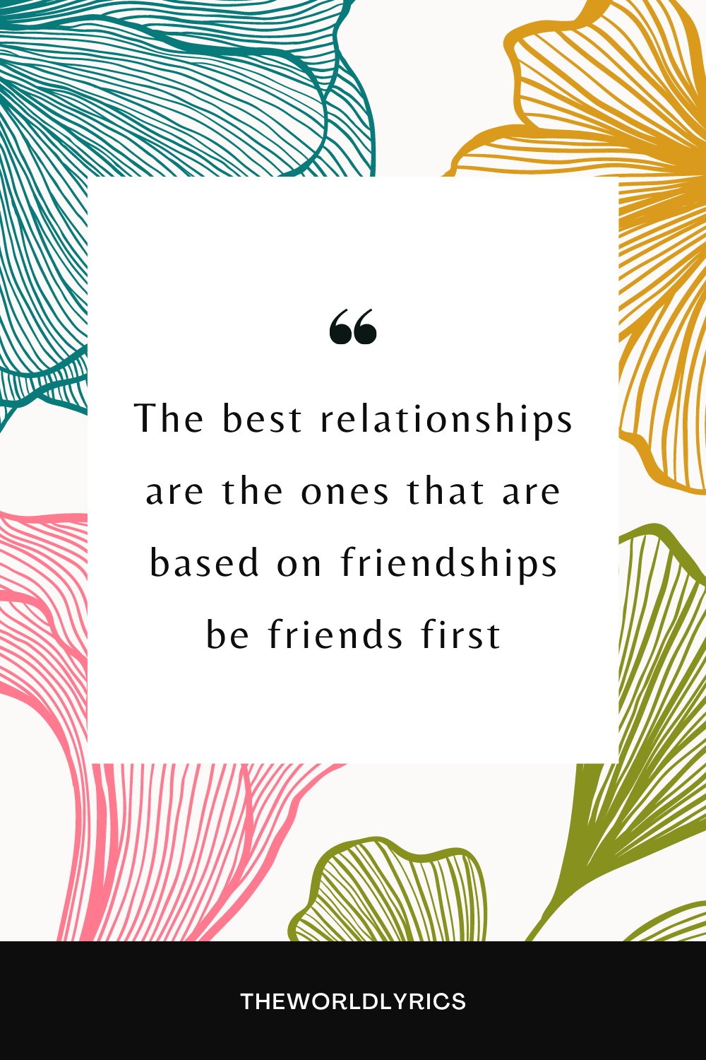 30 inspirational Quotes about Relationships