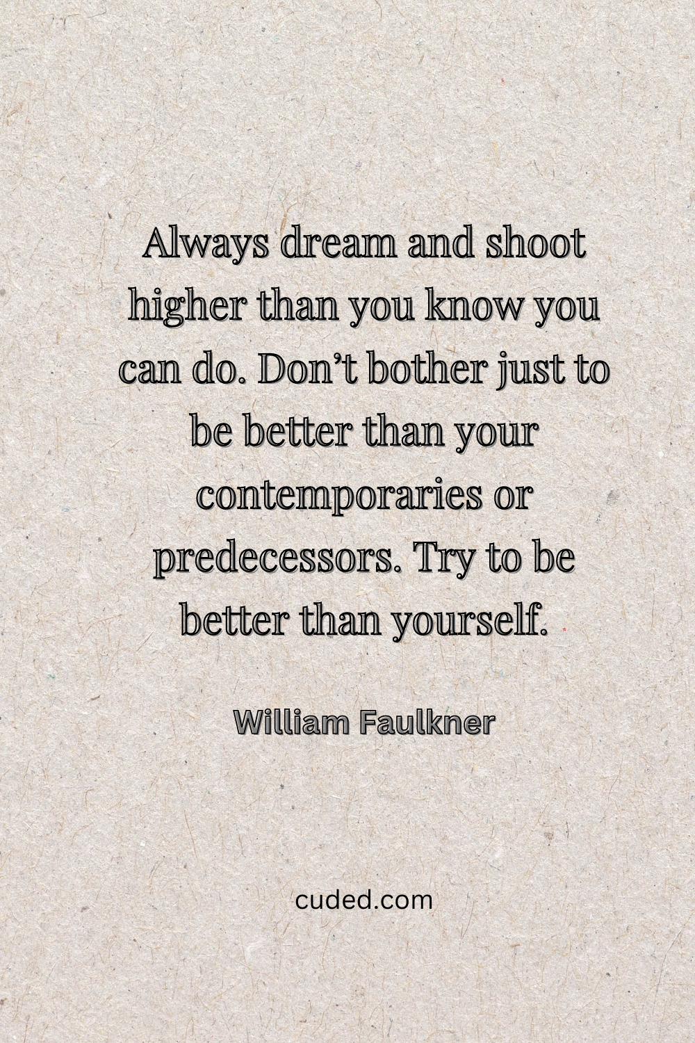 35 Inspirational Quotes about Dream Big
