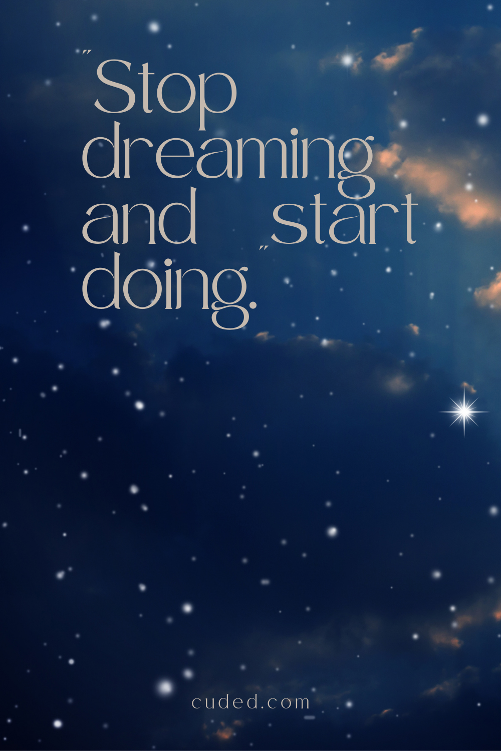 35 Inspirational Quotes about Dream Big